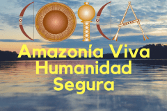 Amazonía VivaHumanidad Segura