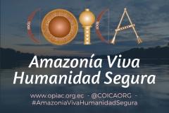 Amazonía VivaHumanidad Segura