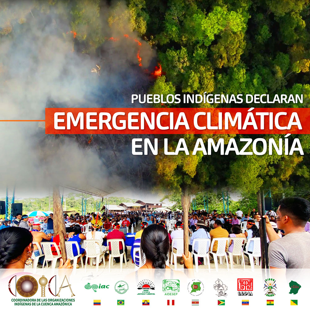 PUEBLOS INDÍGENAS DECLARAN EMERGENCIA CLIMÁTICA EN LA AMAZONÍA