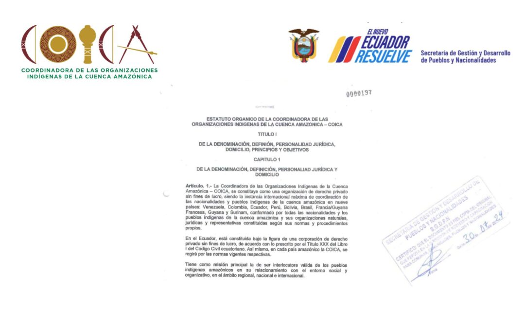 COICA Reafirma su Estatuto con el Respaldo de la Secretaría de Gestión de Pueblos y Nacionalidades