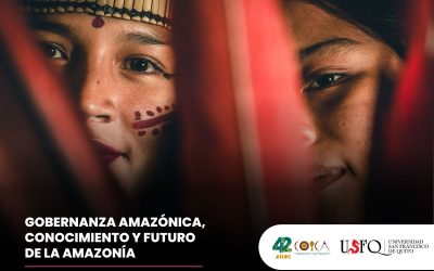 Gobernanza, conocimiento y economía indígena: la Amazonía levanta su voz frente a la crisis global